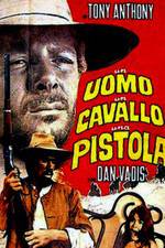 Watch Un uomo, un cavallo, una pistola Zmovies