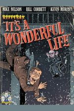 Watch Rifftrax: It\'s a Wonderful Life (Special RiffTrax Edit) Zmovies