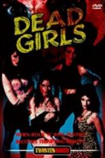 Watch Dead Girls Zmovies
