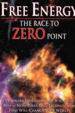 Watch Free Energy: The Race to Zero Point Zmovies