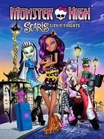 Watch Monster High: Scaris, City of Frights Zmovies