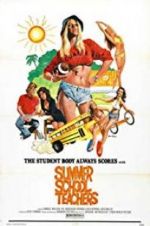Watch Summer School Teachers Zmovies