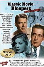 Watch Classic Movie Bloopers: Uncensored Zmovies