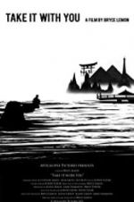 Watch Take It with You Zmovies