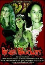 Watch Brain Blockers Zmovies