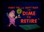 Watch Dime to Retire (Short 1955) Zmovies