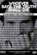 Watch Whoever Says the Truth Shall Die Zmovies