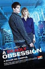 Watch A Deadly Obsession Zmovies