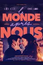 Watch Le monde apr�s nous Zmovies