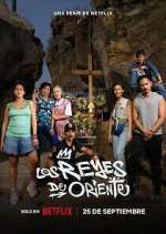 Watch Los Reyes de Oriente Zmovies