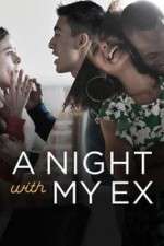 Watch A Night with My Ex Zmovies