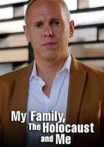 Watch My Family, The Holocaust and Me Zmovies