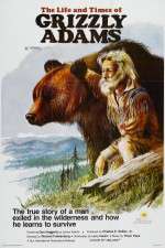 Watch The Life and Times of Grizzly Adams Zmovies