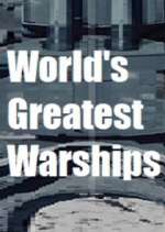 Watch World's Greatest Warships Zmovies