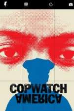 Watch Copwatch America Zmovies