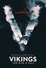 Watch Vikings: Rise and Fall Zmovies