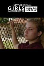 Watch Girls Incarcerated Zmovies
