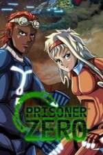 Watch Prisoner Zero Zmovies