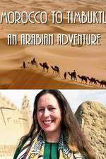 Watch Morocco to Timbuktu: An Arabian Adventure Zmovies