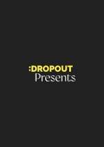 Watch Dropout Presents Zmovies