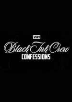 Watch Black Ink Crew: Confessions Zmovies