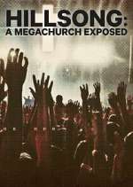 Watch Hillsong: A Megachurch Exposed Zmovies