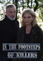 Watch In the Footsteps of Killers Zmovies