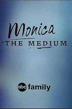Watch Monica the Medium Zmovies