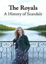Watch The Royals: A History of Scandals Zmovies