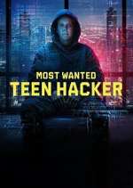 Watch Most Wanted: Teen Hacker Zmovies