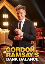 Watch Gordon Ramsay's Bank Balance Zmovies