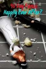 Watch 90 Day Fiance Happily Ever After? Zmovies