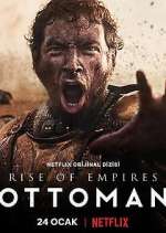 Watch Rise of Empires: Ottoman Zmovies