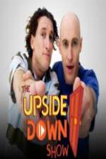 Watch The Upside Down Show Zmovies