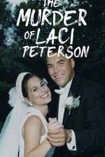 Watch The Murder of Laci Peterson Zmovies