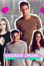 Watch Geordie Shore: Why Aye Love You Zmovies
