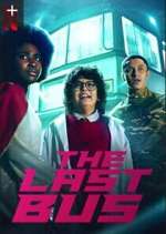 Watch The Last Bus Zmovies