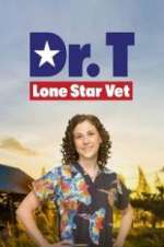 Watch Dr. T, Lone Star Vet Zmovies
