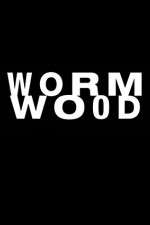 Watch Wormwood Zmovies