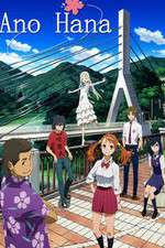 Watch Ano Hi Mita Hana no Namae wo Bokutachi wa Mada Shiranai. Zmovies