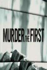 Watch Murder in the First Zmovies