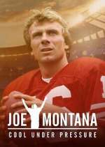 Watch Joe Montana: Cool Under Pressure Zmovies