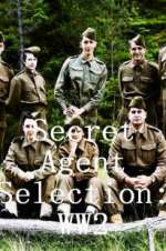 Watch Secret Agent Selection: WW2 Zmovies