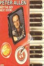 Watch Peter Allen Not the Boy Next Door Zmovies