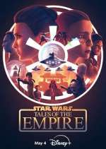 Watch Star Wars: Tales of the Empire Zmovies