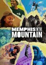 Watch Memphis to the Mountain Zmovies