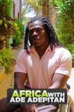 Watch Africa with Ade Adepitan Zmovies