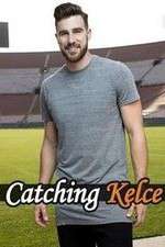 Watch Catching Kelce Zmovies