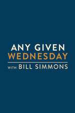 Watch Any Given Wednesday with Bill Simmons Zmovies