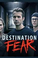 Watch Destination Fear Zmovies
